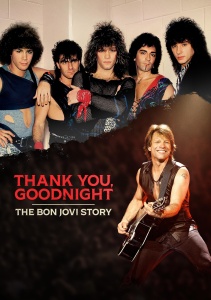 Спасибо и доброй ночи: История Bon Jovi, Сезон 1 смотреть